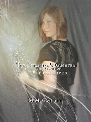 cover image of The Story of Abi VanHaven